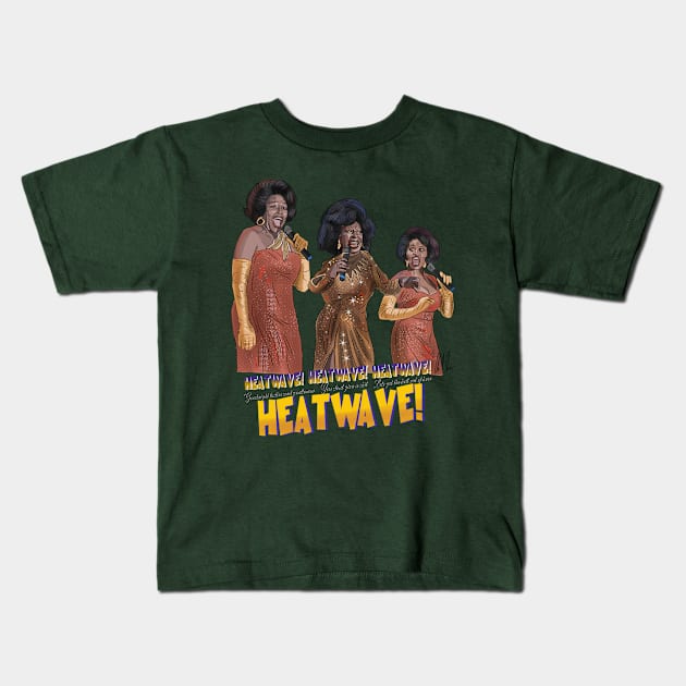 Sister Act: HEATWAVE! Kids T-Shirt by 51Deesigns